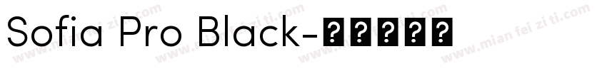 Sofia Pro Black字体转换